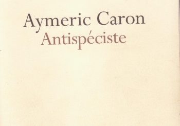Antispéciste   livre de Aymeric caron
